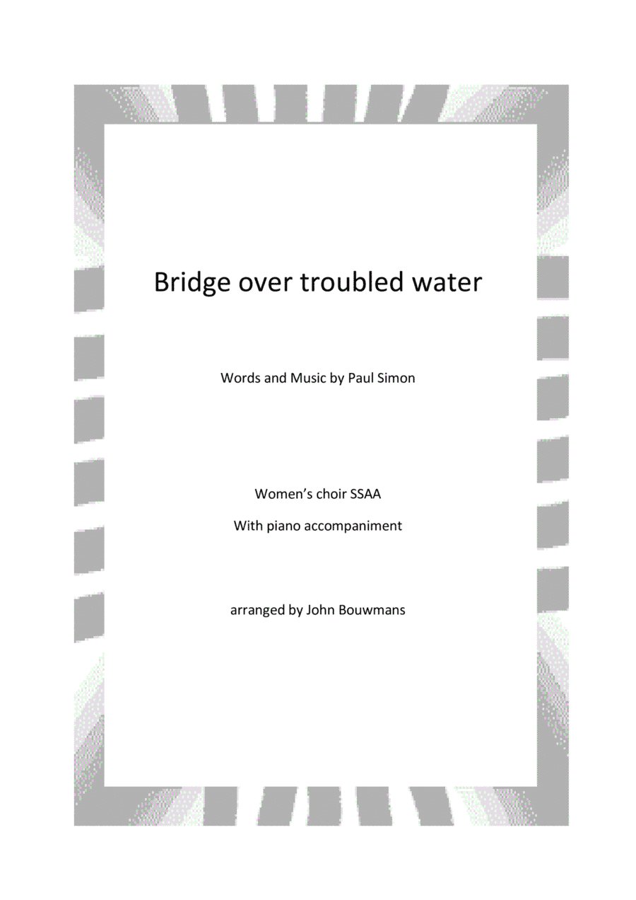 Bridge Over Troubled Water (arr. John Bouwmans)