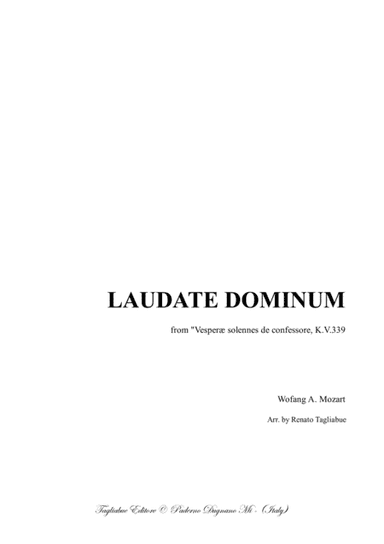 LAUDATE DOMINUM - Mozart - For Soprano, SATB Choir and String quartet - With Parts (arr. Renato Tagliabue)
