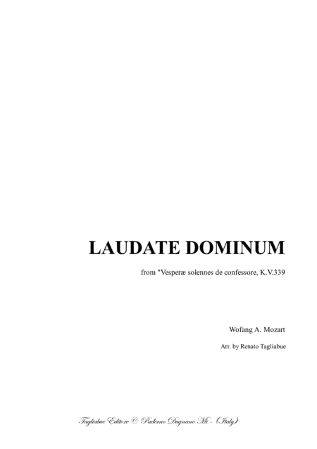 LAUDATE DOMINUM - Mozart - For Soprano, SATB Choir and String quartet - With Parts (arr. Renato Tagliabue)