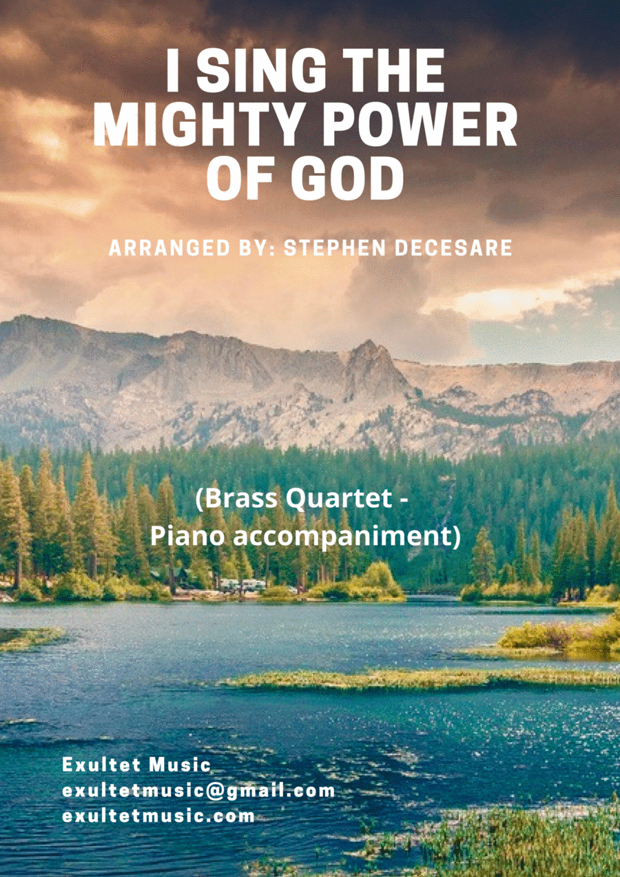 I Sing The Mighty Power Of God (Brass Quartet - Piano accompaniment) (arr. Stephen DeCesare)