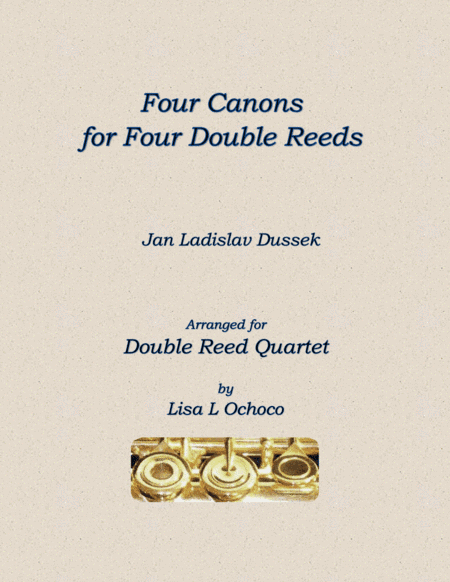 Four Canons for Four Double Reeds (arr. Lisa L Ochoco)