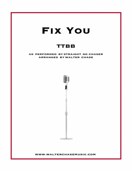 Fix You (arr. Walter Chase)