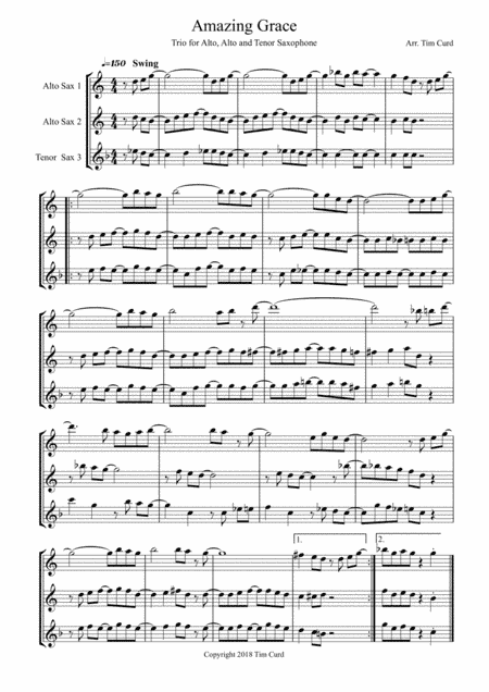 Amazing Grace. Trio for Alto, Alto and Tenor Saxophone (arr. Tim Curd.)
