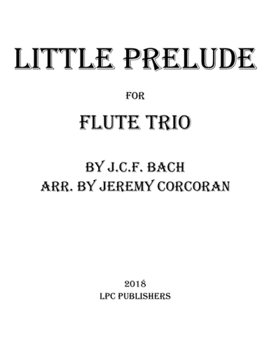 Little Prelude for Three Flutes (arr. Jeremy Corcoran)