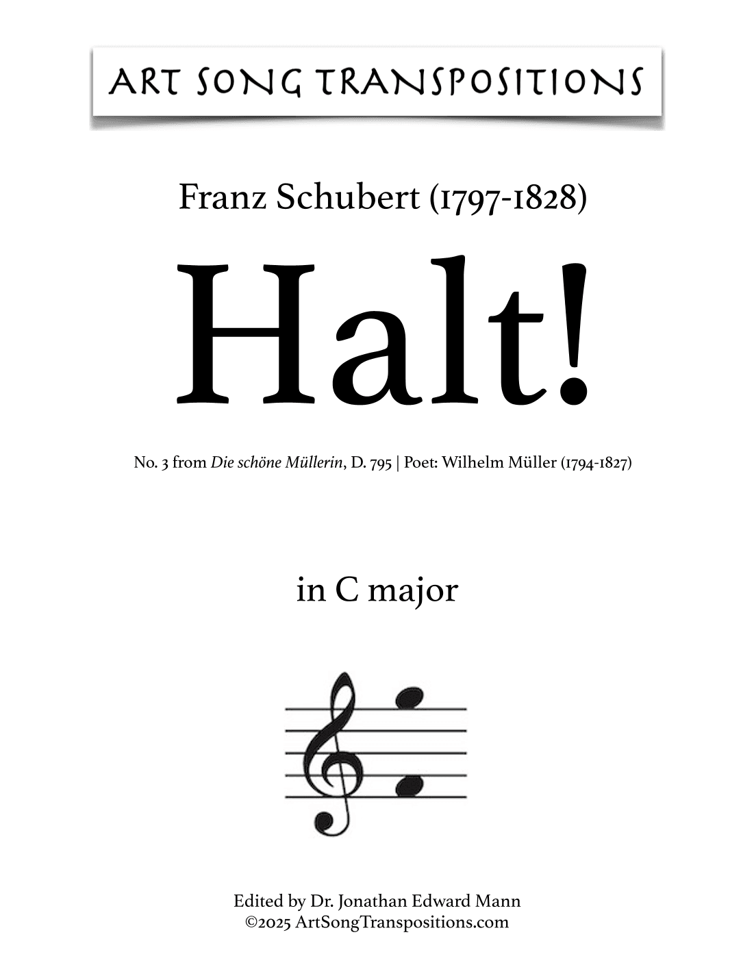 SCHUBERT: Halt! D. 795 no. 3 (transposed to 6 keys: C, B, B-flat, A, A-flat, G major) (arr. ArtSongTranspositions.com)
