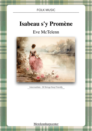 Isabeau s'y promène - intermediate & 34 String Harp | McTelenn Harp Center (arr. Eve McTelenn)