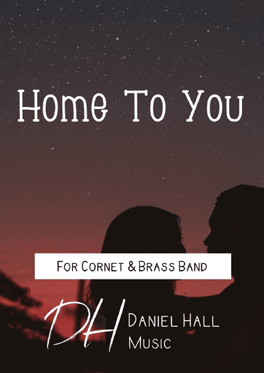 Home To You (arr. Daniel Hall)