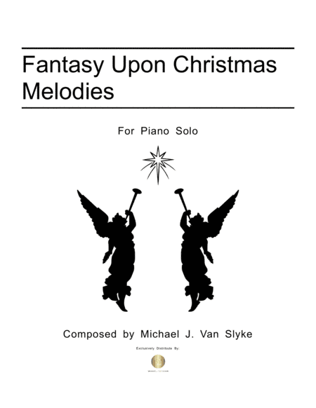 Fantasy Upon Christmas Melodies (arr. Van Slyke Audio)