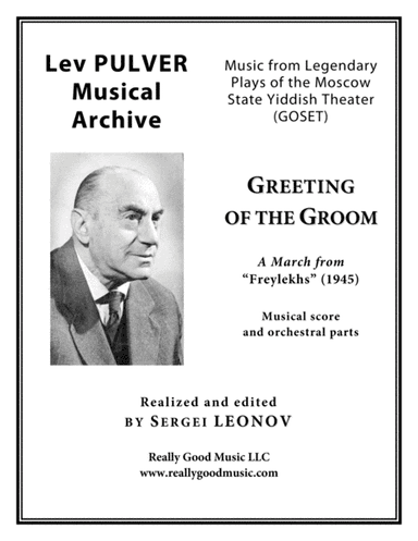 PULVER Lev: "March. Greeting of the Groom" from "Freylekhs" for Symphony Orchestra (Full score + set