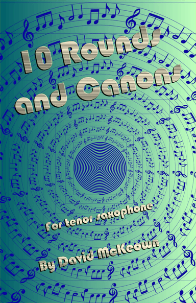 10 Rounds and Canons for Tenor Saxophone Duet