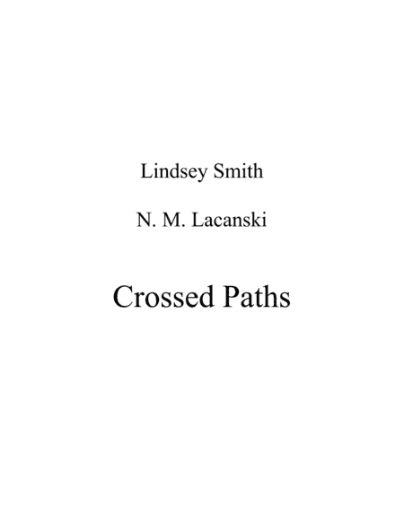 Crossed Paths