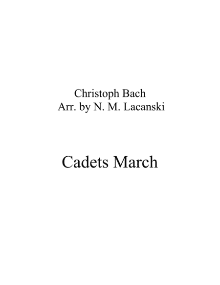 Cadets March (arr. Nick Lacanski)