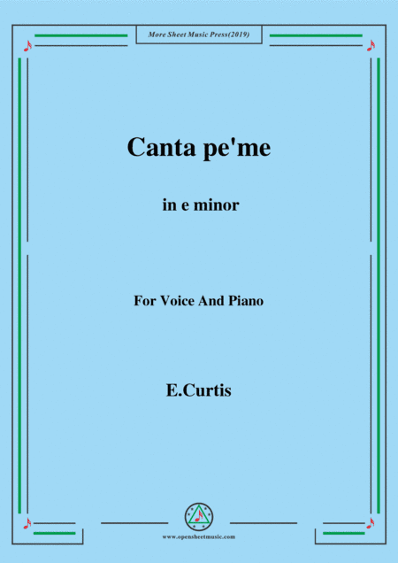 De Curtis-Canta pe' me in e minor (arr. MSM)