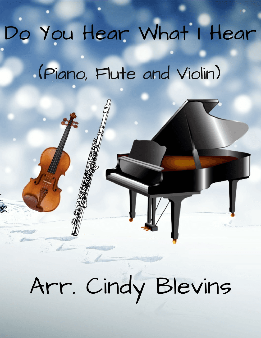 Do You Hear What I Hear (arr. Cindy Blevins)