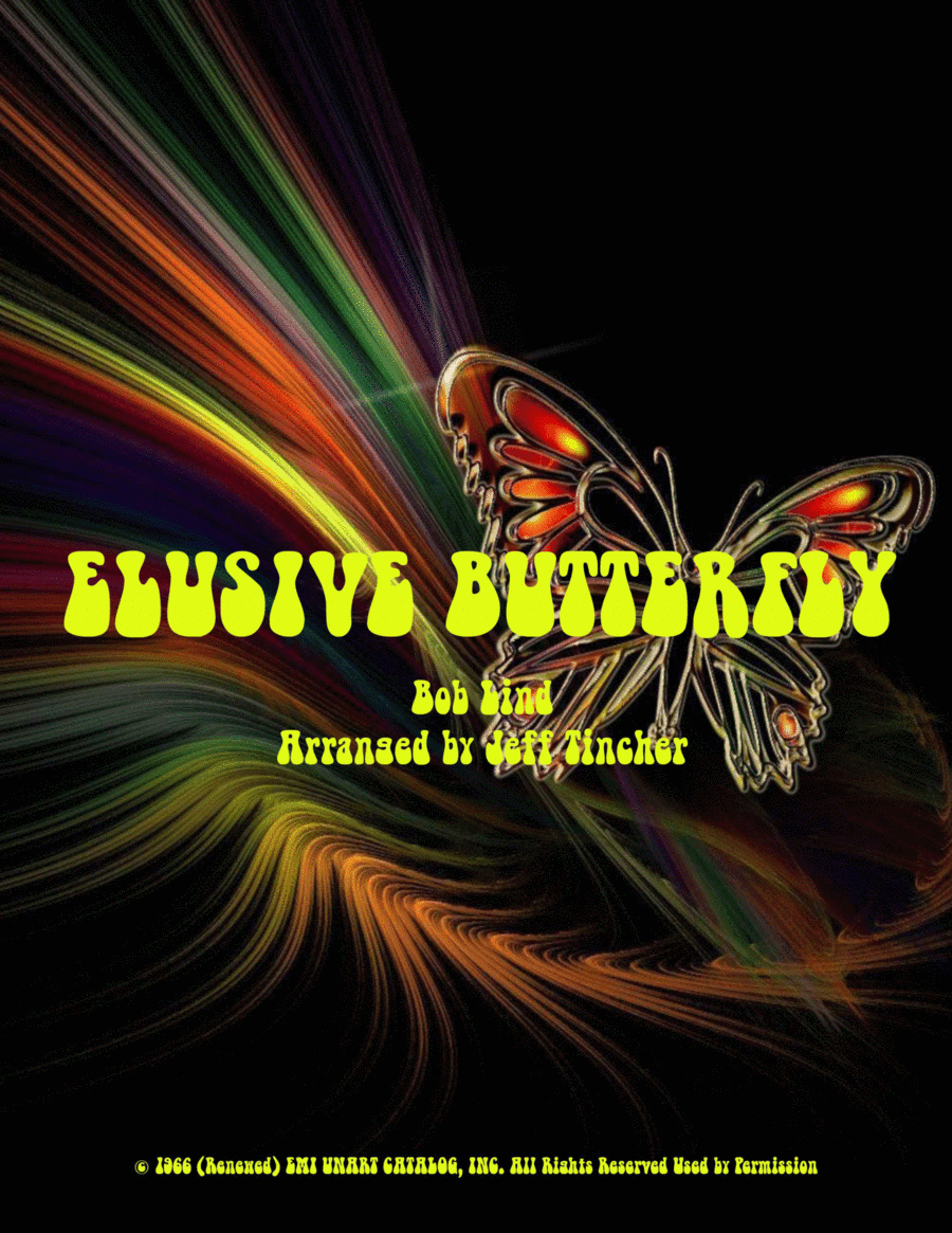 Elusive Butterfly (arr. Jeff Tincher)