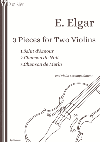 Elgar - 3 pieces for Two Violins, 2nd violin accompaniments (arr. Duo Klier)