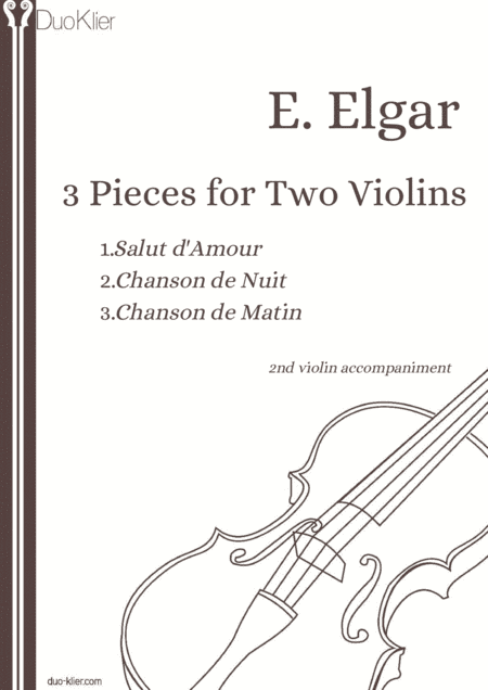 Elgar - 3 pieces for Two Violins, 2nd violin accompaniments (arr. Duo Klier)