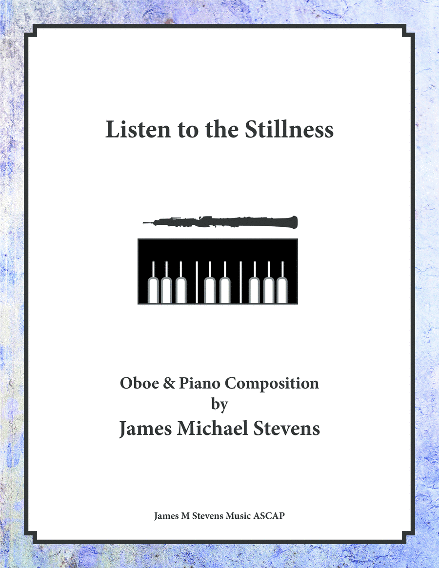 Listen to the Stillness - Oboe & Piano
