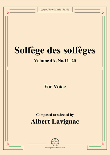 Lavignac-Solfege des solfeges,Volum 4A No.11-20,for Voice (arr. OSM Press)