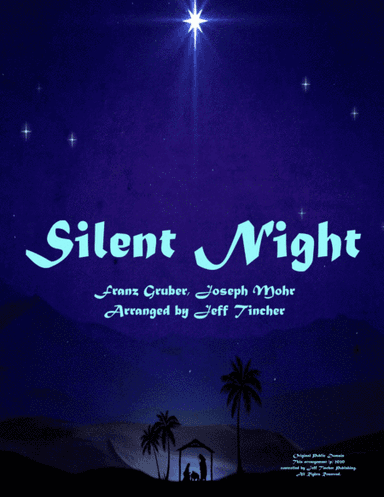 Silent Night (arr. Jeff Tincher)