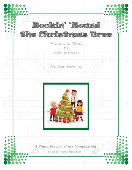 Rockin' Around The Christmas Tree (arr. Dan Severino)