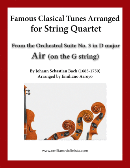 Air by J. S. Bach for string quartet (wedding ready) (arr. Emiliano Arroyo)
