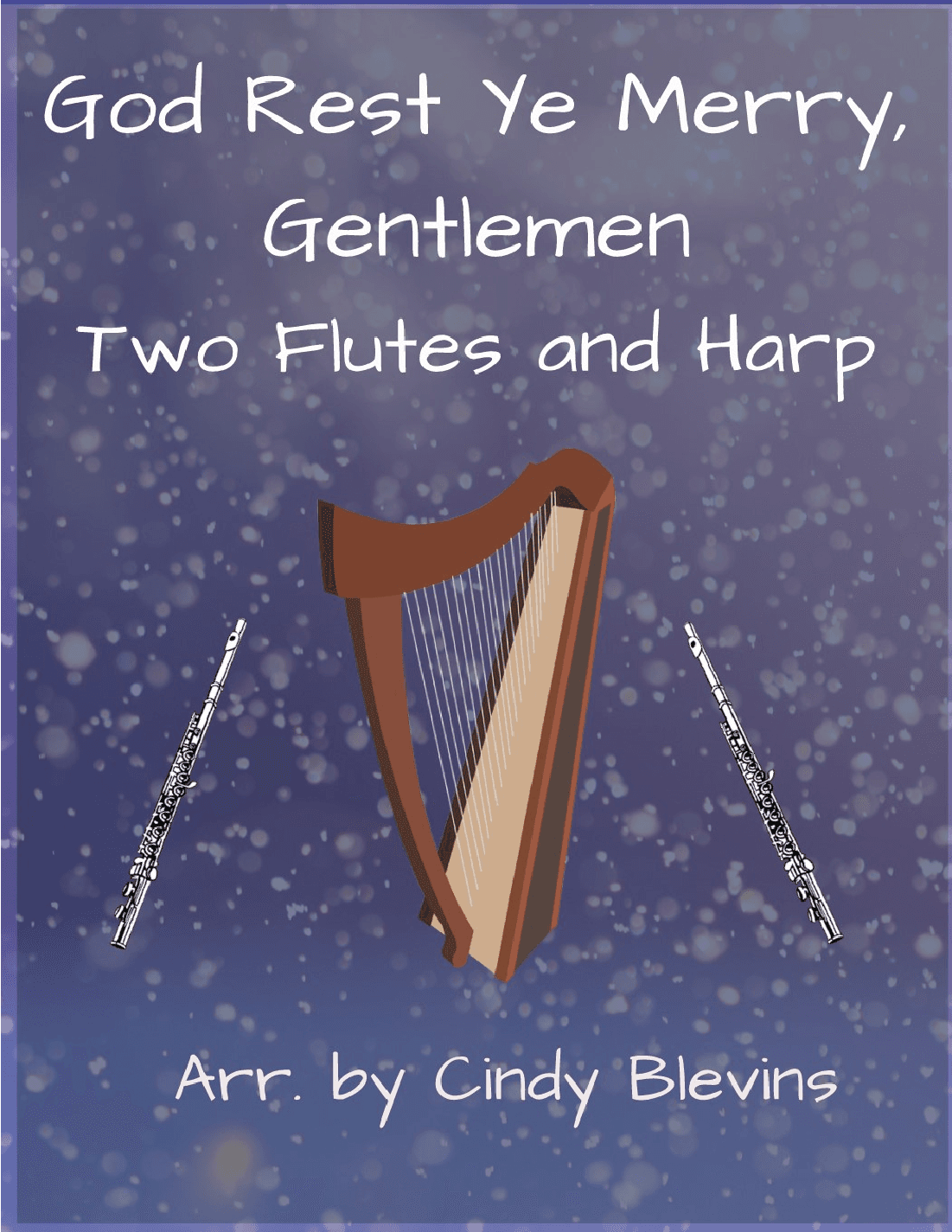 God Rest Ye Merry, Gentlemen, Two Flutes and Harp (arr. Cindy Blevins)