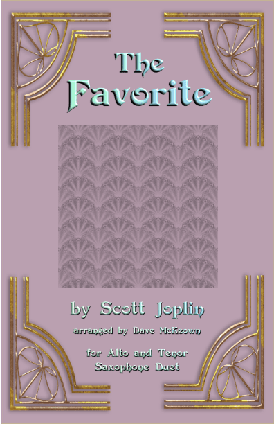The Favorite, Two-Step Ragtime for Alto and Tenor Saxophone Duet (arr. Dave McKeown)