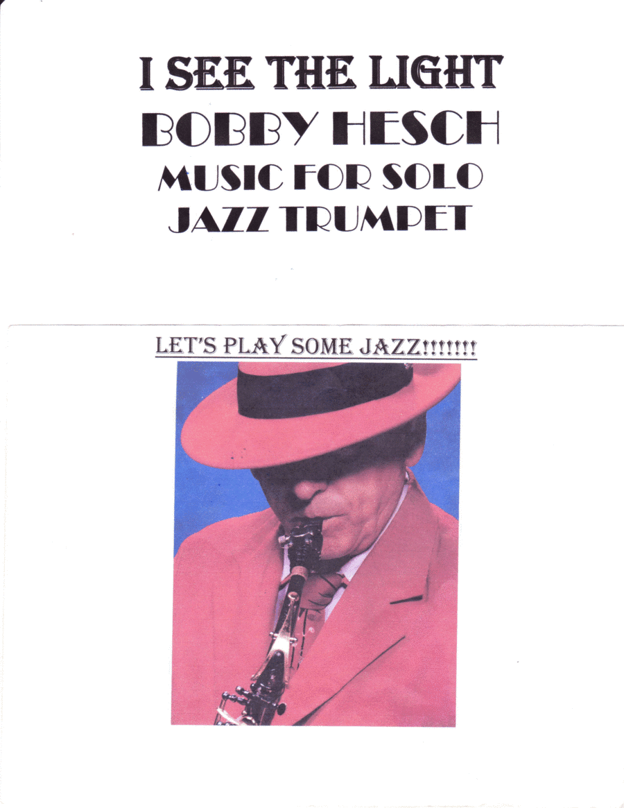 I See The Light (arr. Bobby Hesch)