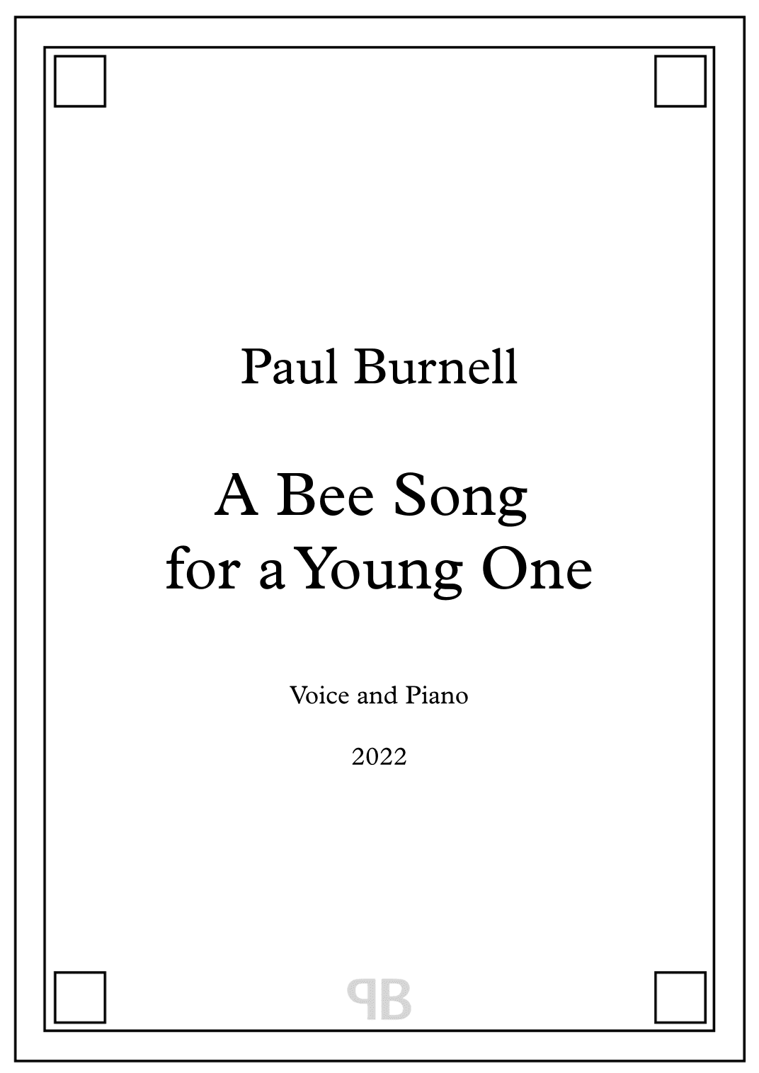 A Bee Song for a Young One, for Voice and Piano