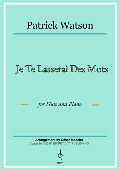 Je Te Laisserai Des Mots (arr. César Madeira)