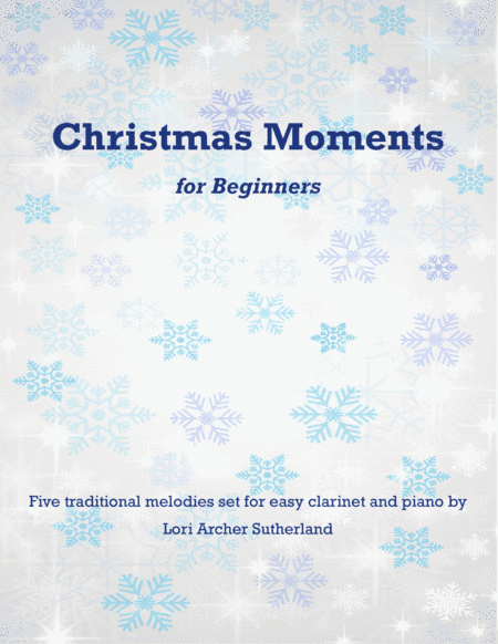 Christmas Moments (arr. Lori Archer Sutherland)