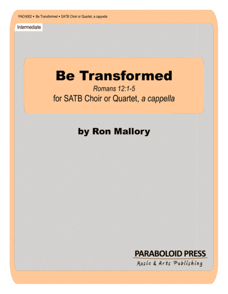 Be Transformed