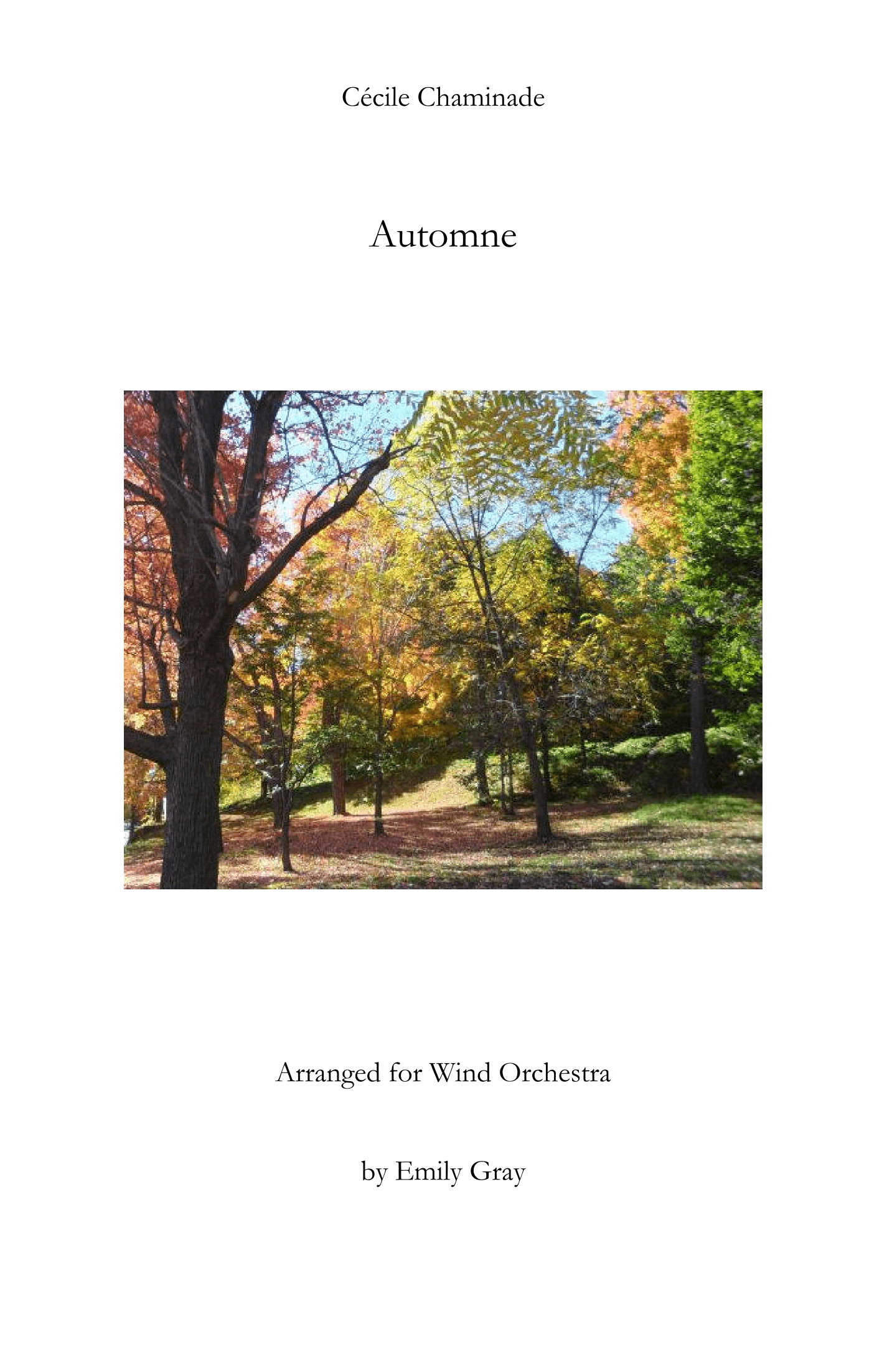 Automne for Wind Orchestra (Score) (arr. Emily Gray)