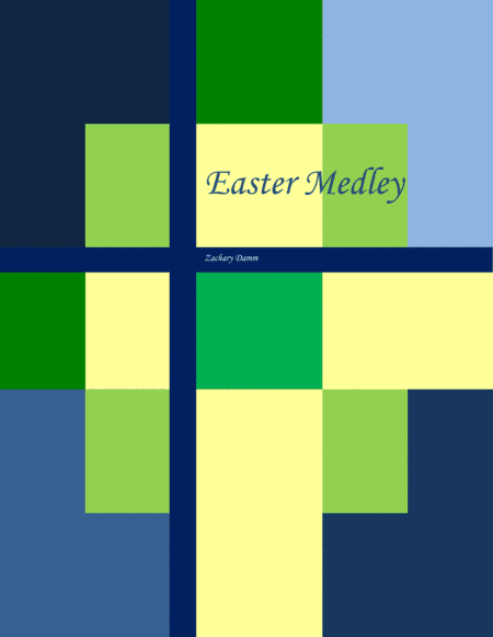 Easter Medley-Organ (arr. Zachary Damm)