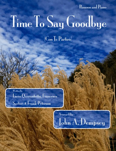 Time To Say Goodbye (arr. John A. Dempsey)