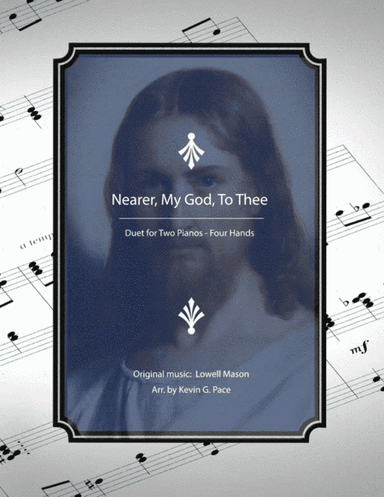Nearer, My God, To Thee - for two pianos