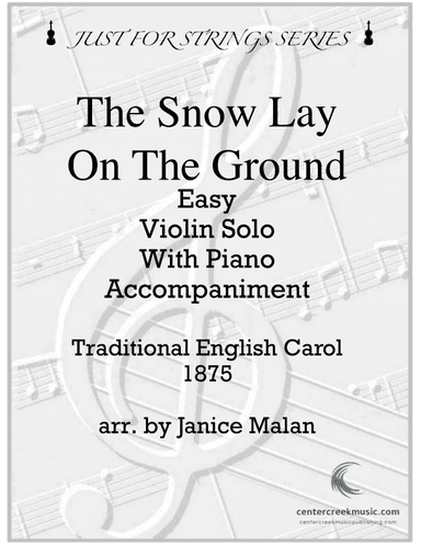 The Snow Lay On the Ground Easy Violin solo (arr. Janice Malan)
