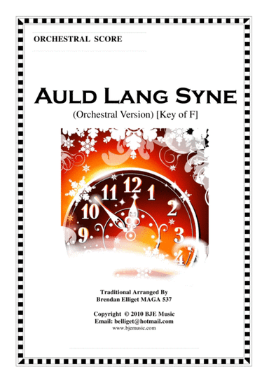 Auld Lang Syne - Orchestra Score and Parts (arr. Brendan Elliget MAGA 537)