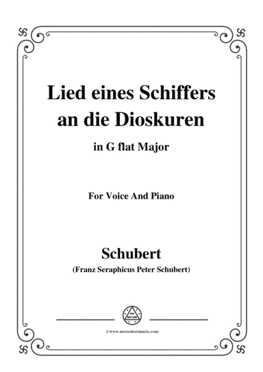 Schubert-Lied eines Schiffers an die Dioskuren,in G flat Major,Op.65 No.1,for Voice and Piano (arr. MSM)