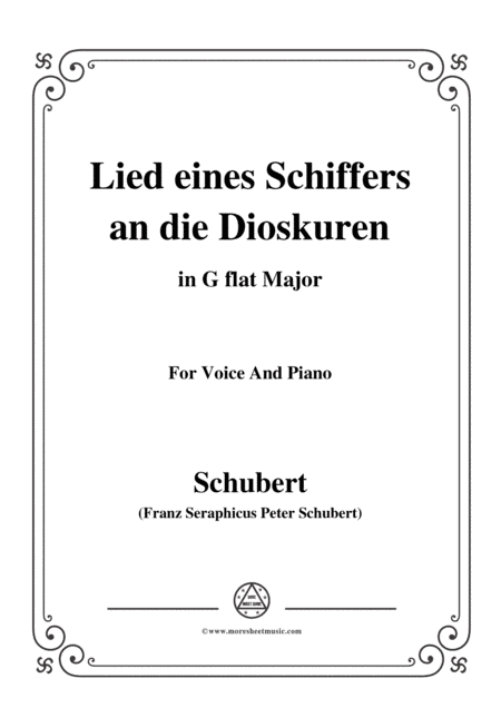Schubert-Lied eines Schiffers an die Dioskuren,in G flat Major,Op.65 No.1,for Voice and Piano (arr. MSM)