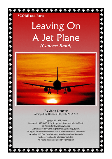 Leaving On A Jet Plane (arr. Brendan Elliget MAGA 537)