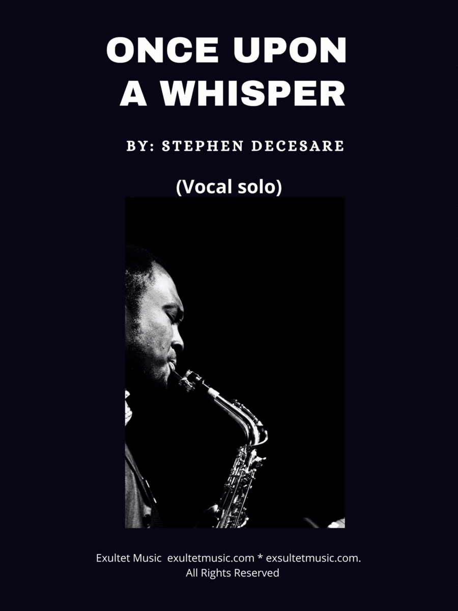Once Upon A Whisper (Vocal solo)