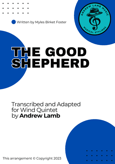 Myles B. Foster | The Good Shepherd | for Wind Quintet (arr. Andrew Lamb)
