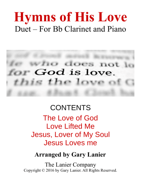 Gary Lanier: Hymns of His Love (Duets for Bb Clarinet & Piano) (arr. Gary Lanier)