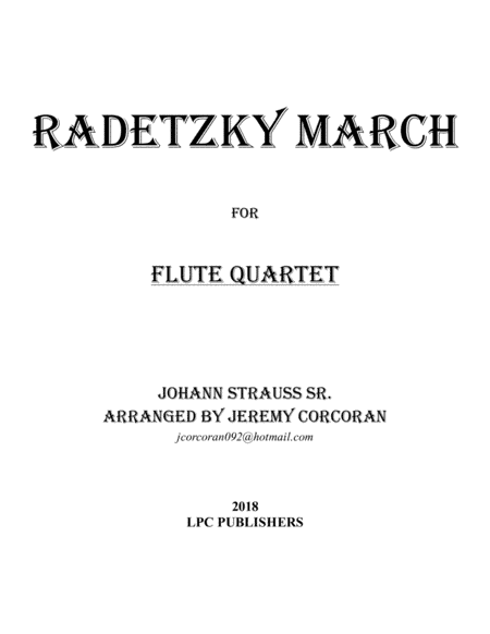 Radetzky March for Flute Quartet (arr. Jeremy Corcoran)