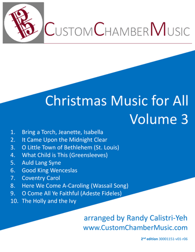 Christmas Carols for All, Volume 3 (Flexible Ensemble) (arr. Randy Calistri-Yeh)