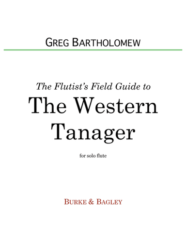 The Flutist's Field Guide to the Western Tanager