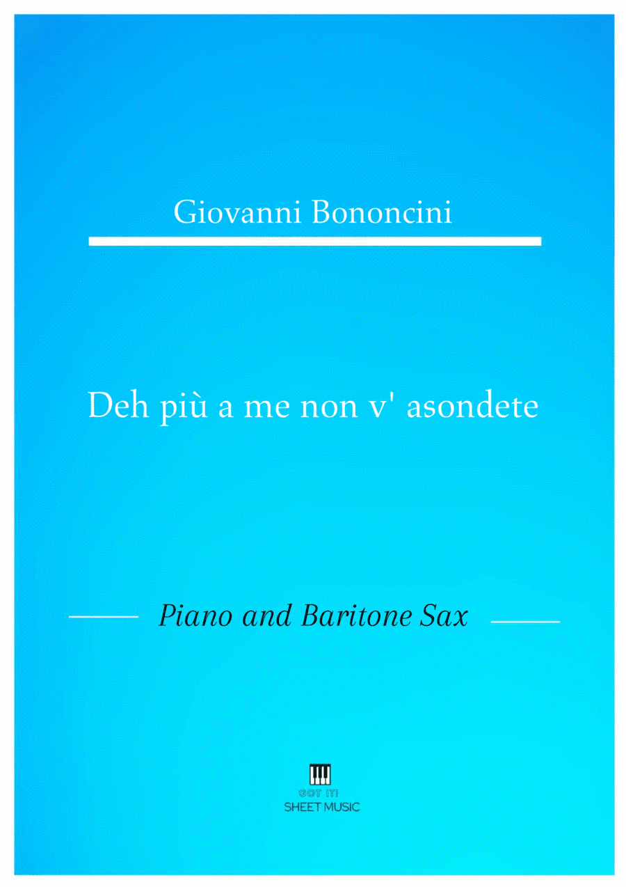 Giovanni Bononcini - Deh pi a me non v_asondete (Piano and Baritone Sax) (arr. ANDRE LAITANO)