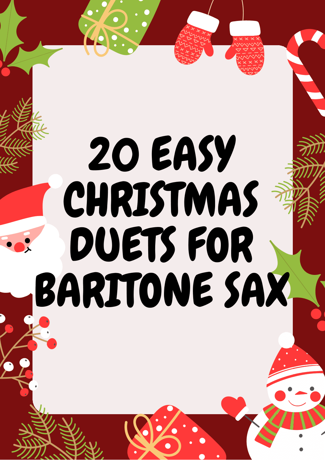 20 Easy Christmas Duets for Baritone Sax (arr. Valdir Maia)